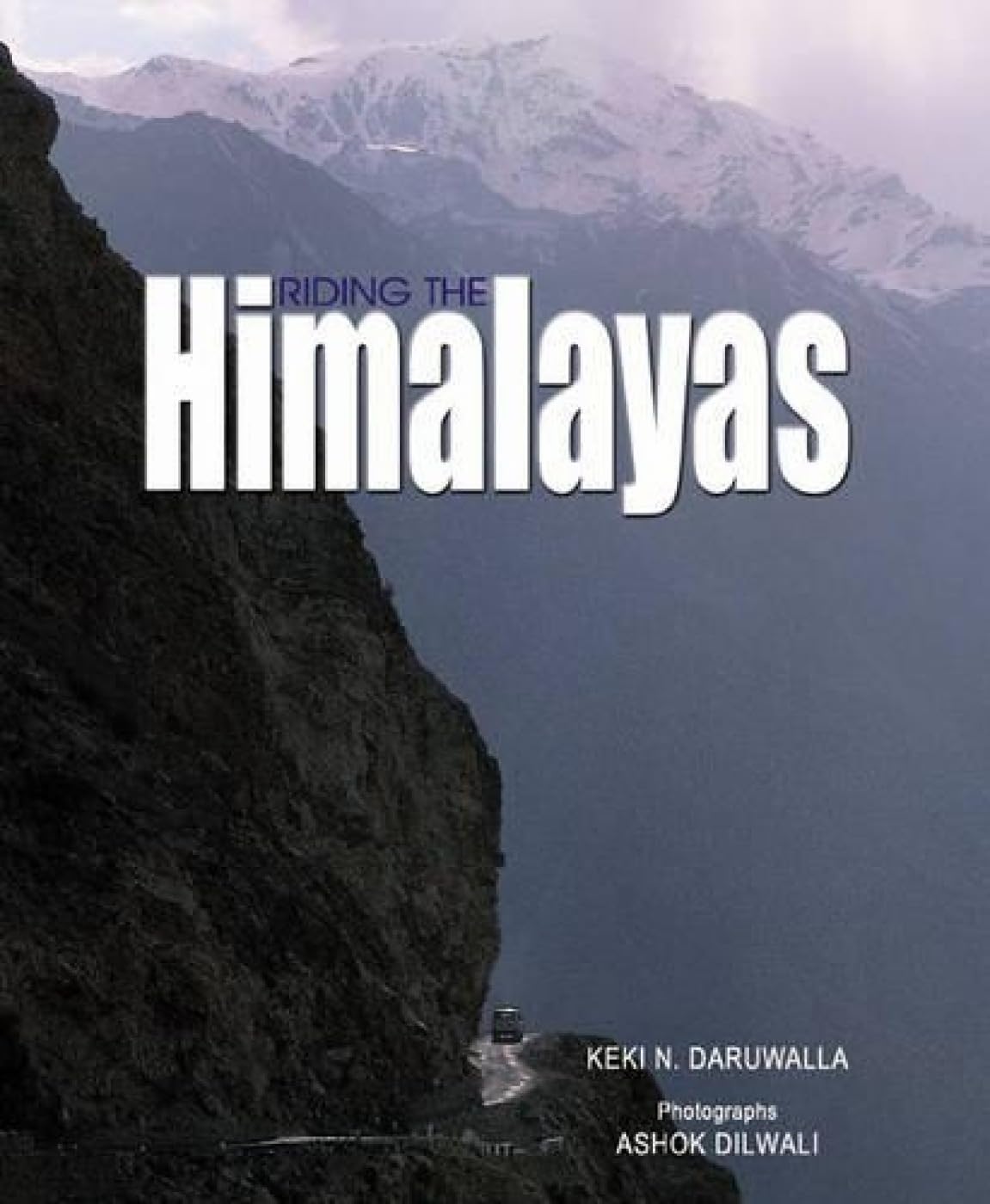 Buy Riding the Himalayas Book Online at Low Prices in India